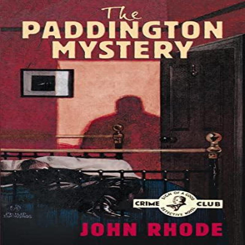 The Paddington Mystery by John Rhode Paperback Book 9780008333058