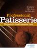 Книга Professional Patisserie: For Levels 2, 3 and Professional Chefs