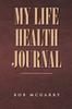 Книга My Life Health Journal