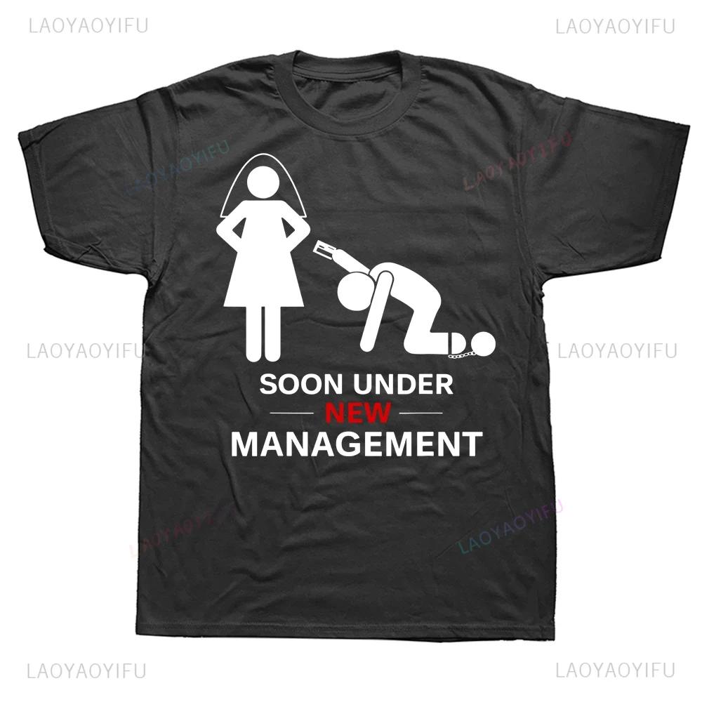 Under New Management Graphic Groom Bachelor Party T Shirts Streetwear Short Sleeve Casual Fashion Loose T-shirt Hip Hop Men Tees