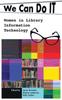 Книга We Can Do I.T. : Women In Library Information Technology