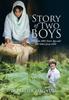 Книга Story of Two Boys : One from 2001 Years Ago and the Other from 1849