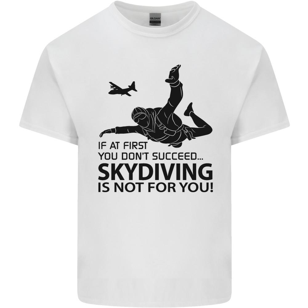 Skydiving Is Not for You Skydive Skydiver Mens Light Cotton T-Shirt Unisex T-Shirt