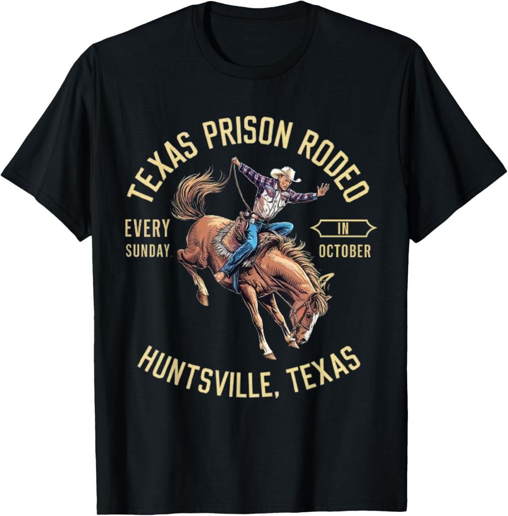 Texas Prison Rodeo Every Sunday In October Huntsville Texas T-Shirt