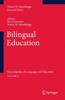 The Bilingual Education : Encyclopedia of Language and Education Volume 5 Book