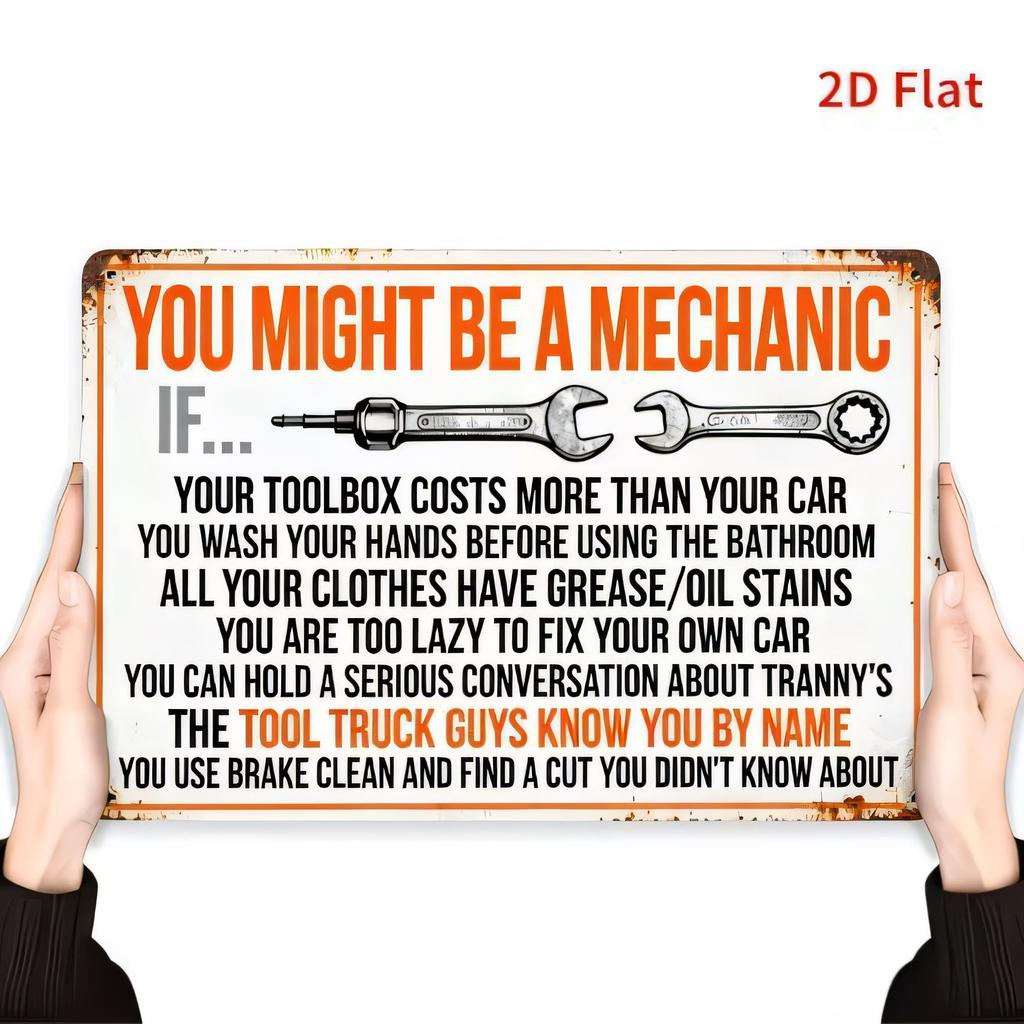 Tin Sign You Might Be A Mechanic Funny Garage Humor Quote Retro Metal Wall Plaque for Man Cave Workshop Bar Shed Decor Rust Loo