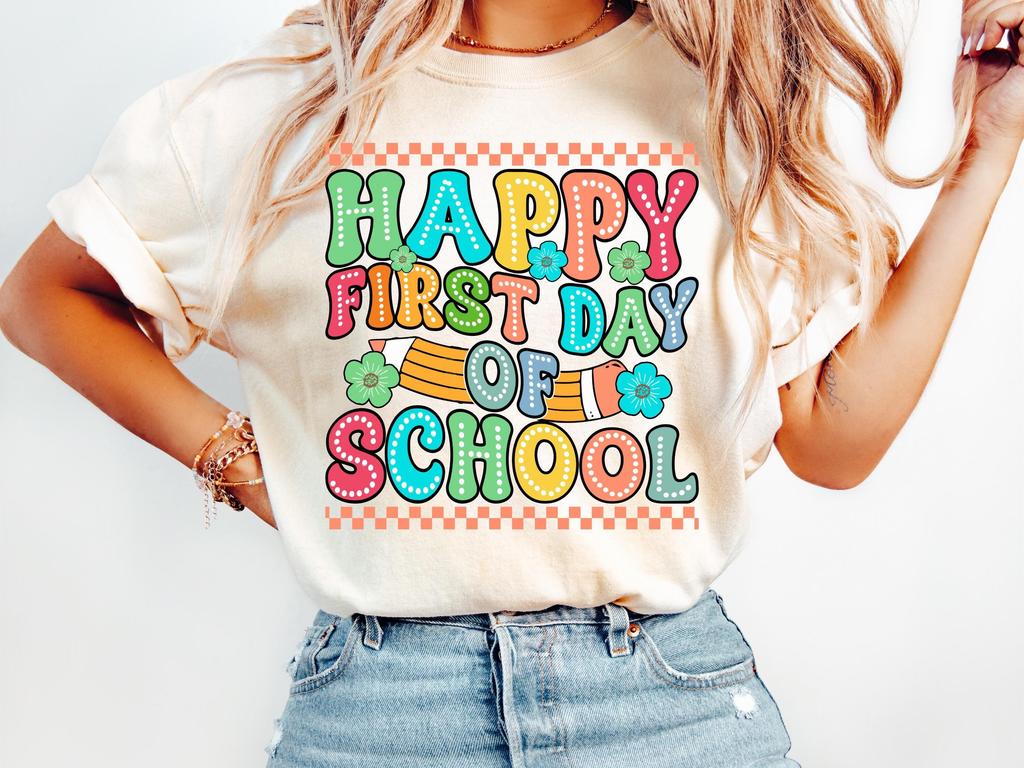 Teacher Comfort Colors Tee, Happy First Day of School Shirt