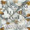 A Kingdom of Flesh and Fire: A Blood and Ash Novel (English, Paperback)