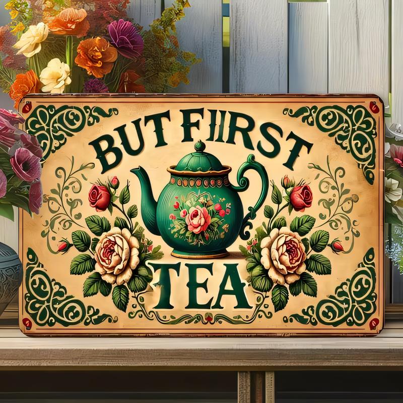 Tin Sign But First Tea Funny Teapot Quote Rustic Vintage Metal Wall Art for Kitchen Cafe Garden Home Decor   Retro Style Wall Pl