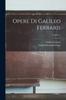 Книга Opere Di Galileo Ferraris; Volume 1
