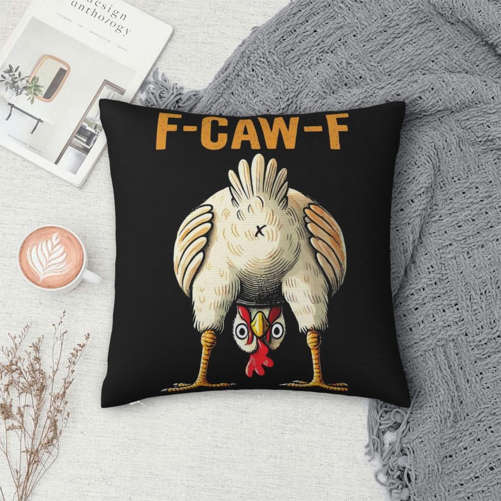 Stylish Living Room Funny F-Caw-F Chicken FCAWFDecorations Pillowcases Stuff Pillow Covers Zipper Multiple Sizes