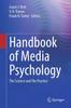 The Handbook of Media Psychology : The Science and The Practice Book