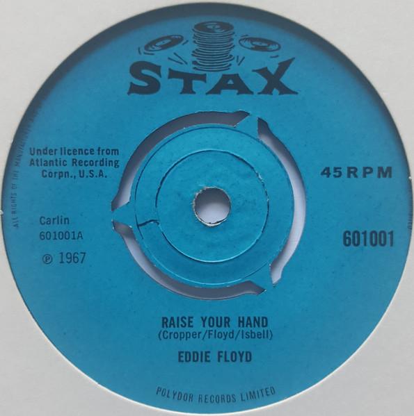 7-дюймовая пластинка EDDIE FLOYD - Raise Your Hand / I've Just Been Fe 601001 Stax 1967 UK Соул/Фанк Б/У