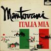 LP Пластинка MANTOVANI & HIS ORCHESTRA - Italia Mia LL3239 London Records 1961 US Мировая музыка Б/У