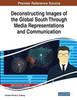 Книга Deconstructing Images of the Global South Through Media Representations and Communication