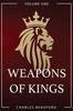 Книга Weapons of Kings : Volume 1 : 1