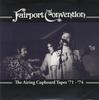 LP Запись FAIRPORT CONVENTION - The Airing Cupboard Tapes '71 - '74 STAMLP1002 Stamford Audio 2009 UK Рок