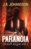 The Paranoia 2 Night Walkers by J.R. Johansson - Paperback Book