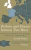 Книга Britain and France Between Two Wars : Conflicting Strategies of Peace from Versailles To World War II