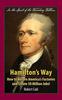 Книга Hamilton's Way : How To Return America's Factories and Create 50 Million Jobs!