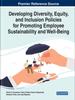 Книга Developing Diversity, Equity, and Inclusion Policies for Promoting Employee Sustainability and Well-Being