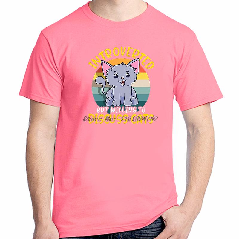 Cute Introverted But Willing To Discuss Cats Graphic T Shirts Summer Cotton Tees Tops New Shirts And Tshirts Print T Shirt