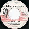 7inch Record JUNIOR REID - Up A God Yard NONE J.R. Production 1997 Jamaica Reggae, Ska & Dub Used