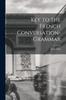 Книга Key To the French Conversation-Grammar