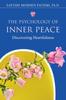 Книга The Psychology of Inner Peace : Discovering Heartfulness