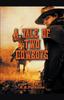 Книга A Tale of Two Cowboys