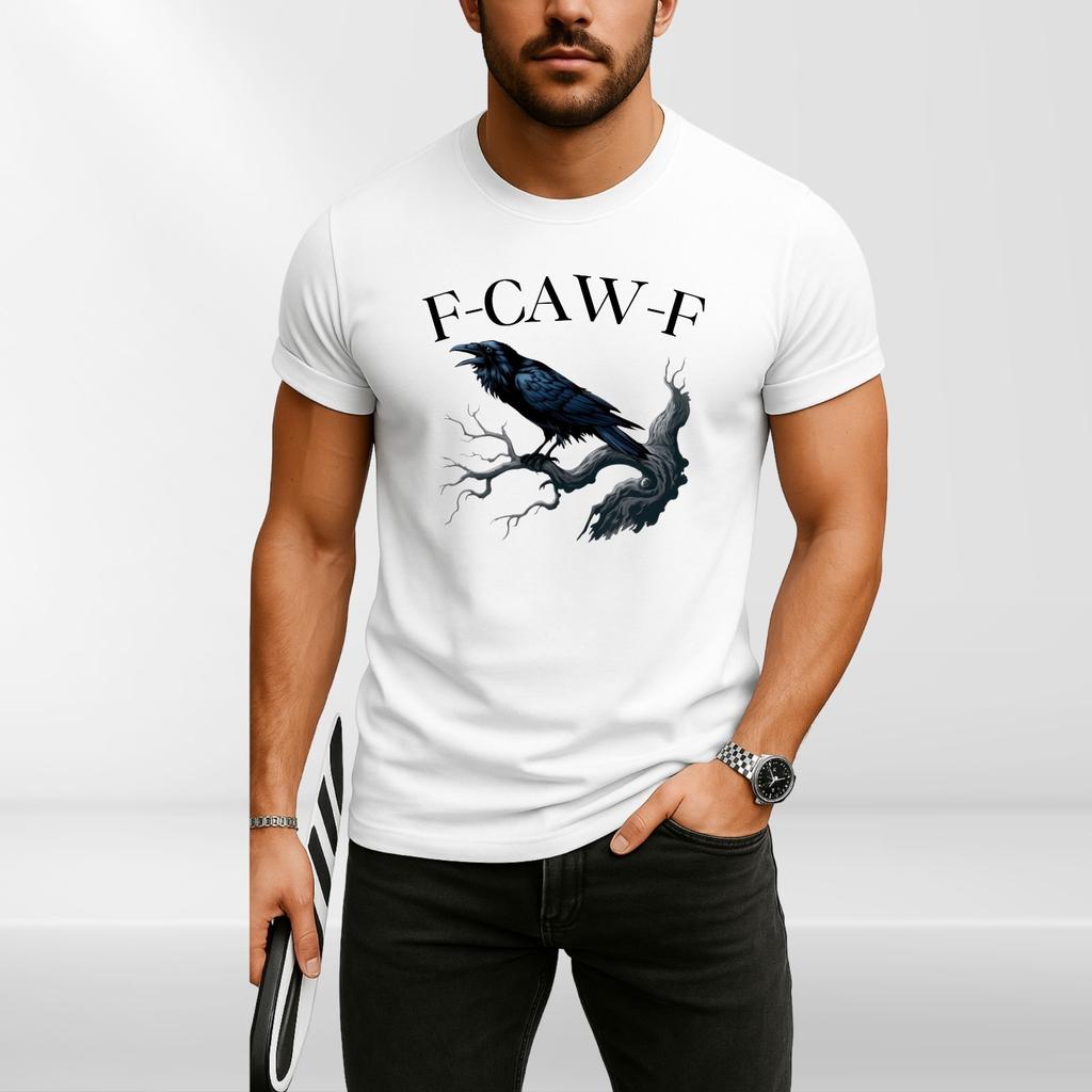 F-CAW-F Raven T-Shirt Mens Womens Tees Top, Funny Gothic Crow Shirt, Sarcastic Bird Pun Tee Men Women