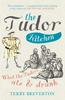 Книга The Tudor Kitchen : What the Tudors Ate & Drank