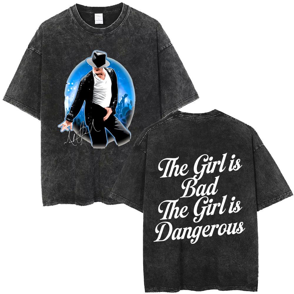 Стирка Винтаж Майкл Джексон The Girl Is Bad The Girl Is Dangerous Мерч Футболка Мужчины Женщины Одежда Ретро Готика Рок Футболки