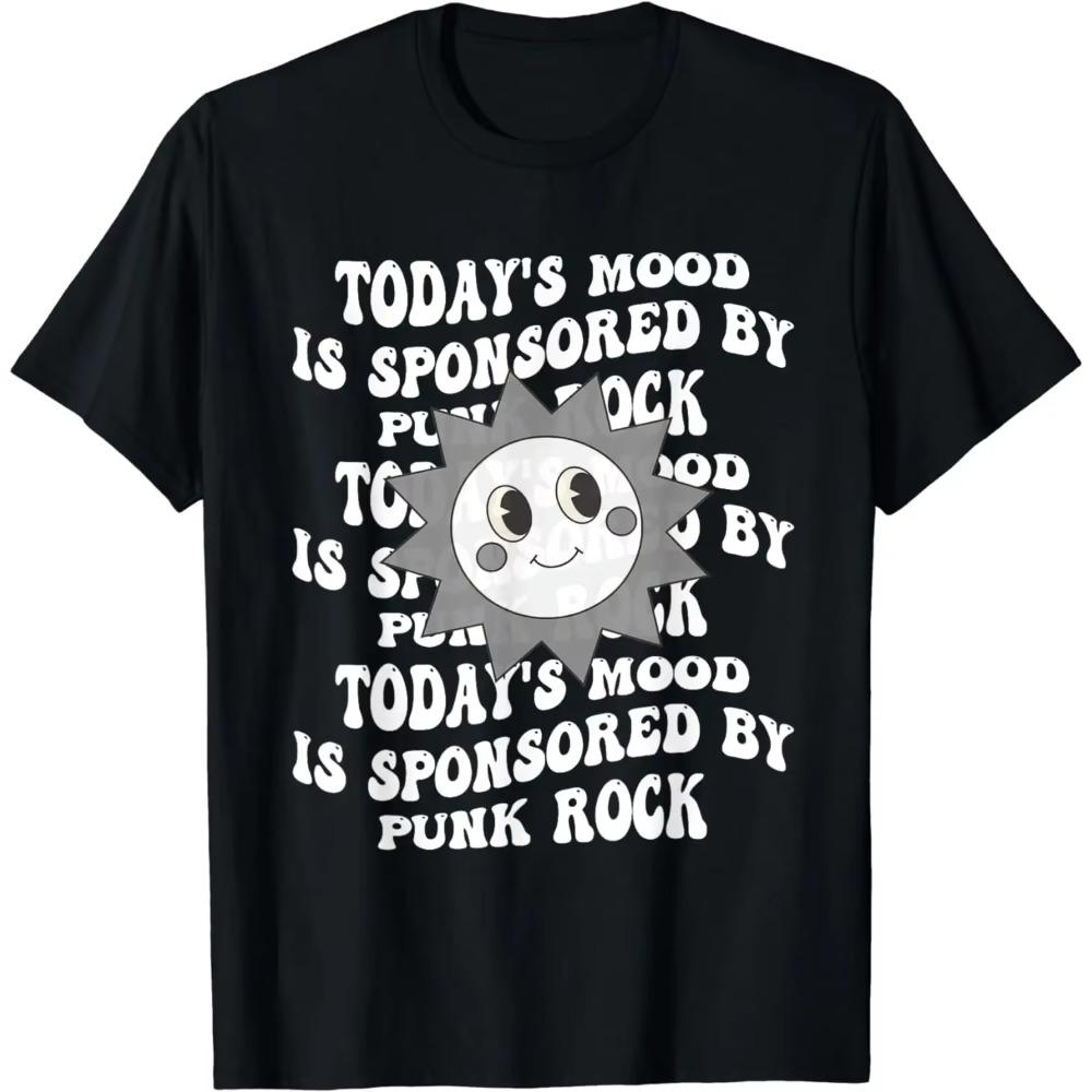 Retro Todays Mood Is Sponsored By Punk Rock T-Shirt