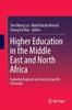 Книга Higher Education In the Middle East and North Africa : Exploring Regional and Country Specific Potentials