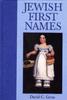 The Jewish First Names Book