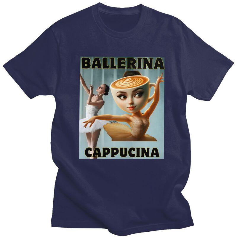 Italian Brainrot Ballerina Cappuccina T Shirt Men Women Tshirt Streetwear Casual Graphic Tee 100 Cotton Slim Fit Clothing