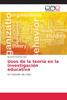 Книга Usos De La Teoria En La Investigacion Educativa