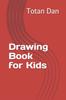 Книга Drawing Book for Kids