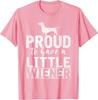 Proud Dachshund Owner Graphic Tee Funny Little Wiener Dog Lover Casual TShirt
