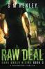 Книга Raw Deal : A Supernatural Thriller : 3