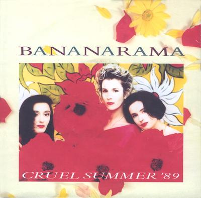 7-дюймовая пластинка BANANARAMA - Cruel Summer '89 NANA19 London Records 1989 UK Танцевальная и Электронная Б/У