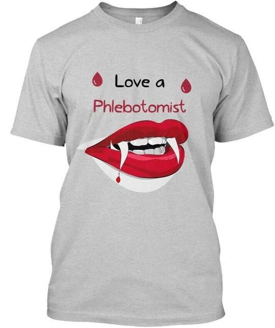 Love A Phlebotomist - TTshirt Made in the USA Size S to 5XL