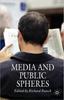 Книга Media and Public Spheres