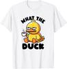 What The Duck Funny I Love Ducks Rubber Ducky Humour Gift T Shirt