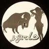 12inch Record B GIRLS - Buffalo Stance BGIRLS001 Not On Label 2006 UK Dance & Electronica Used