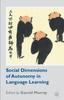 The Social Dimensions of Autonomy In Language Learning Book