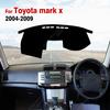 Для Toyota Mark X 2004 2005 2006 2007 2008 2009 Коврик на панель Защита от солнца Анти-УФ Ковры Автоаксессуары Чехол на приборную панель автомобиля
