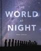 Книга The World At Night : Spectacular Photographs of the Night Sky