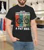 Never Underestimate An Old Man With A Fat Bike Cotton Unisex T-Shirt